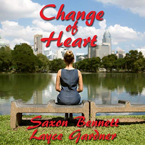 Change of Heart by S. Bennett and L. Gardner