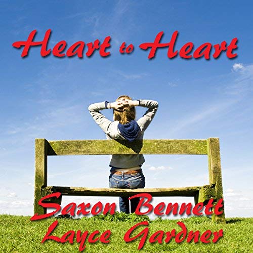 Heart to Heart by S. Bennett and L. Gardner