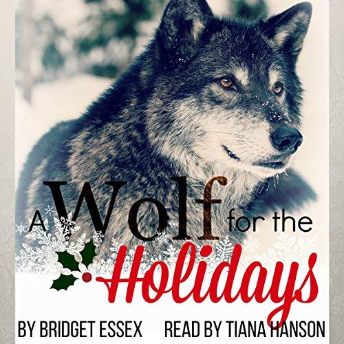 A Wolf for the Holiday by Bridget Essex