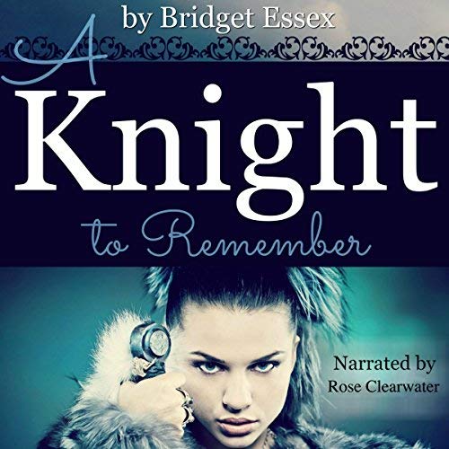 A Knight to Remember by Bridget Essex
