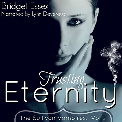 Trusting Eternity by Bridget Essex
