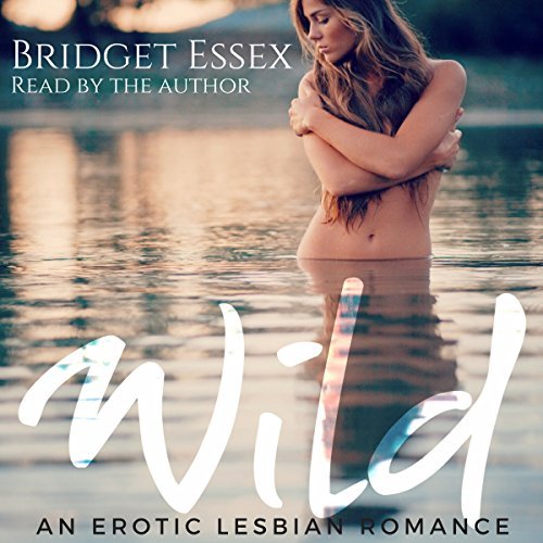 Wild by Bridget Essex