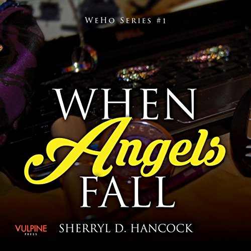 When Angels Fall by Sherryl D Hancock