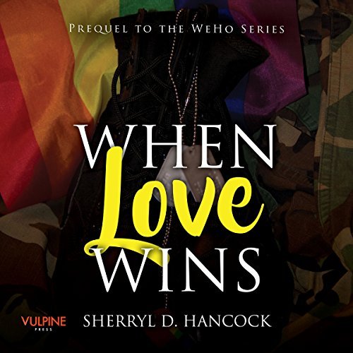 When Love Wins by Sherryl D Hancock