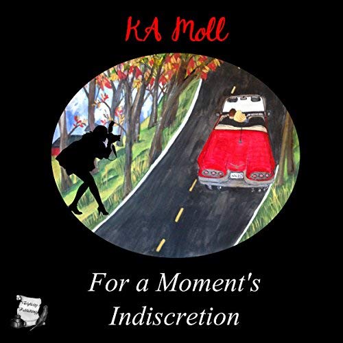 For a Moment's Indiscretion