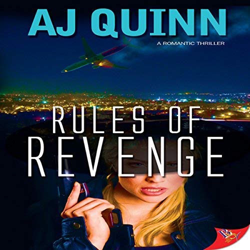 Rules of Revenge by AJ Quinn