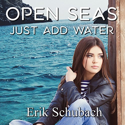 Open Seas: Just Add Water