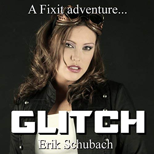 Glitch: Fixit Adventures
