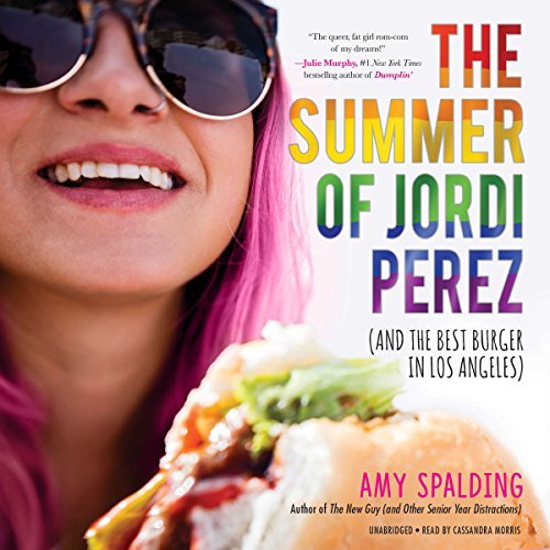 The Summer of Jordi Perez by Amy Spalding