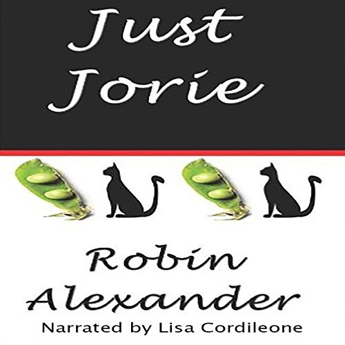 Just Jorie by Robin Alexander