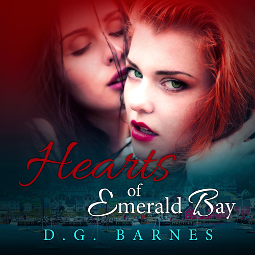 Hearts of Emerald Bay by D. G. Barns