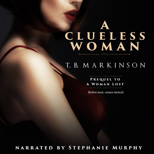 A Clueless Woman by TB Markinson