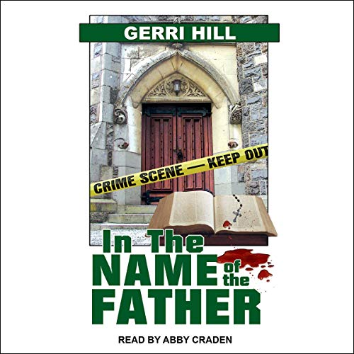 In the Name of the Father by Gerri Hill