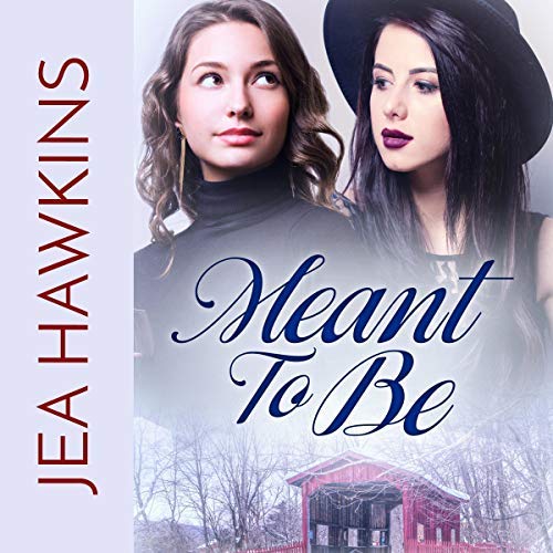 Meant to be by Jea Hawkins