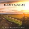 Heart's Content by Nicole Higginbotham-Hogue