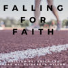Falling for Faith by Erica Lee