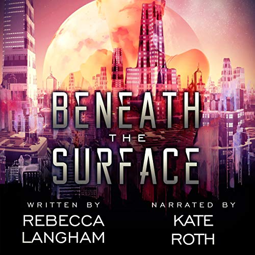 Beneath the Surface by Rebecca Langham