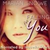 Falling for You by Marian Snowe