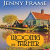 Wooing the Farmer by Jenny Frame