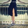 Madeleine by Emma Nichols