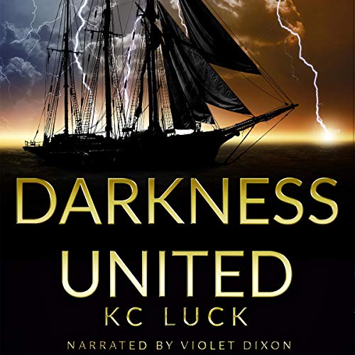 Darkness United by KC Luck