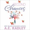 Second Chances by A.E. Radley