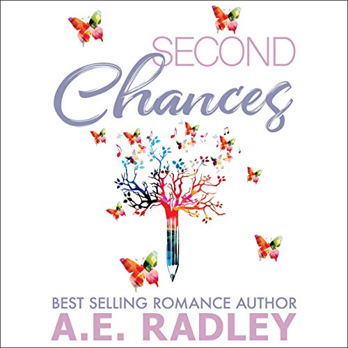 Second Chances by A.E. Radley
