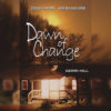 Dawn of Change