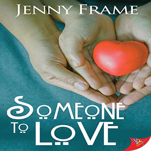 Someone to Love by Jenny Frame