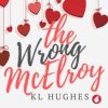 The Wrong McElroy by KL Hughes