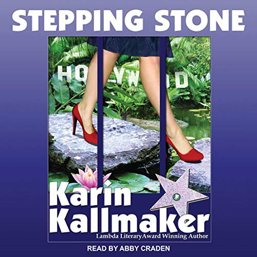 Stepping Stone by Karin Kallmaker