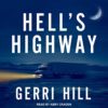 Hell's Highway by Gerri Hill