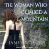 The Woman Who Climbed a Mountain